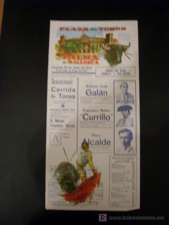 Tauromaquia: CARTEL DE TOROS. PLAZA DE TOROS DE PALMA DE MALLORCA. 1976. GALAN. CURRILLO. ALCALDE.