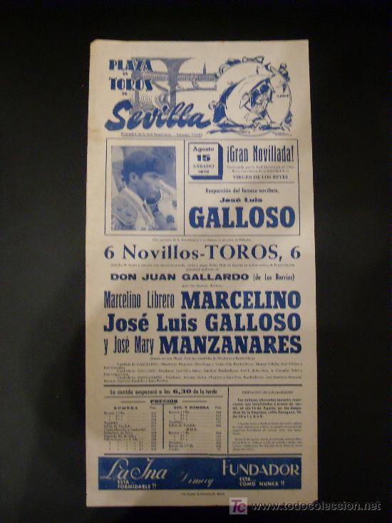 Stierkampf: CARTEL DE TOROS. PLAZA DE TOROS DE SEVILLA. 1970. MARCELINO. GALLOSO. MANZANARES.
