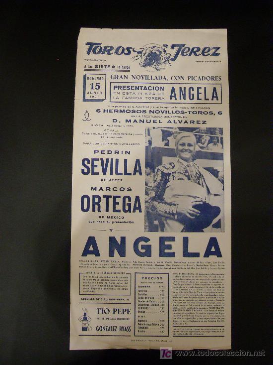 Tauromachie: CARTEL DE TOROS. PLAZA DE TOROS DE JEREZ. 1975. PEDRIN SEVILLA. MARCOS ORTEGA. ANGELA.