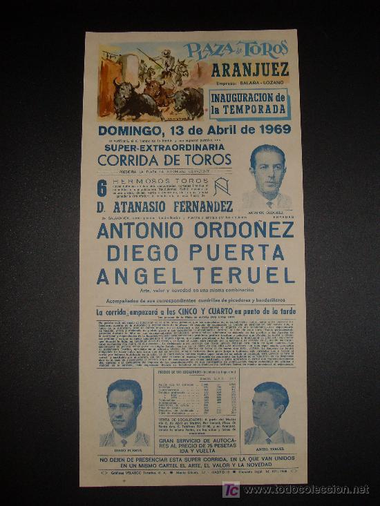 Tauromachia: CARTEL DE TOROS. PLAZA DE TOROS DE ARANJUEZ. 1969. ORDO&Ntilde;EZ. PUERTA. TERUEL.