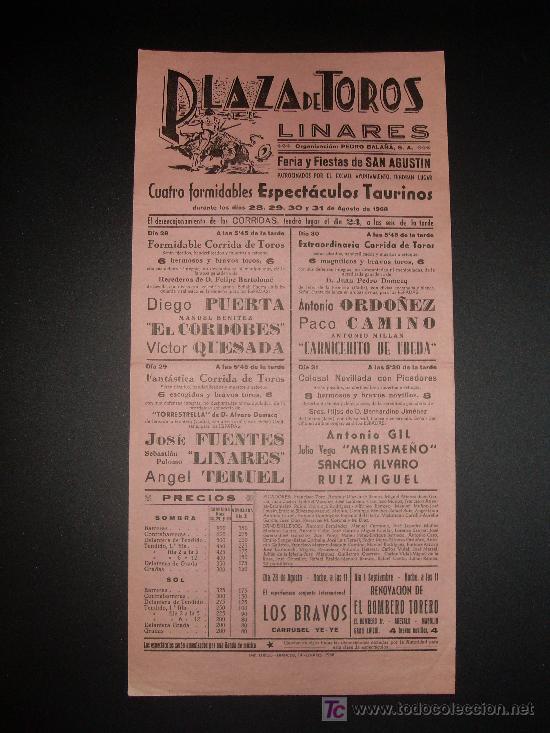 Tauromachia: CARTEL DE TOROS. PLAZA DE TOROS DE LINARES. 1968. PUERTA. EL CORDOBES. QUESADA. ORDO&Ntilde;EZ. CAMINO.