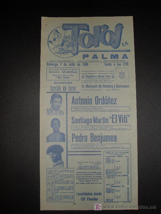 Tauromachia: CARTEL DE TOROS. PLAZA DE TOROS DE PALMA. 1968. ORDO&Ntilde;EZ. EL VITI. BENJUMEA.