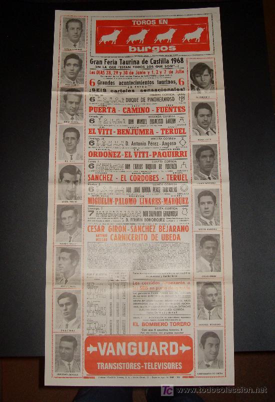 Tauromachia: CARTEL DE TOROS. PLAZA DE TOROS DE BURGOS. 1968. PUERTA. CAMINO. BENJUMEA. PAQUIRRI. TERUEL.