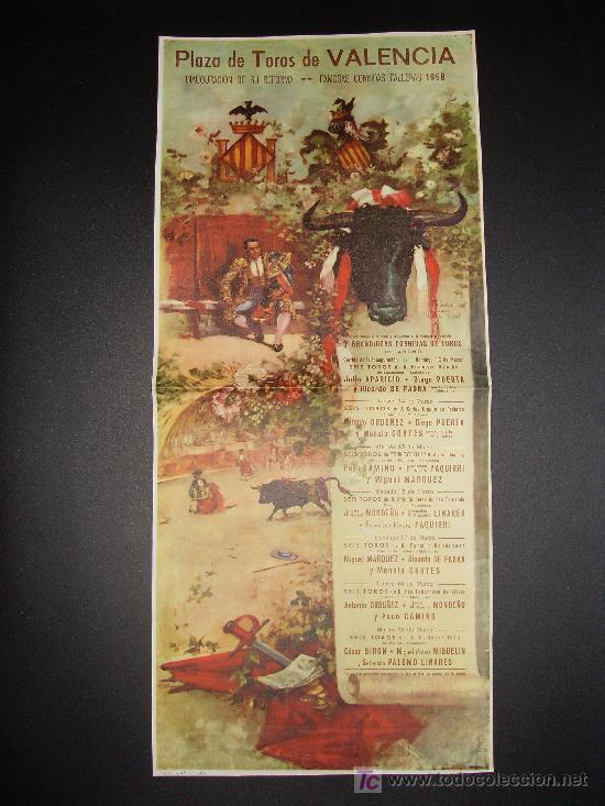 Tauromachia: CARTEL DE TOROS. PLAZA DE TOROS DE VALENCIA. 1968. APARICIO. PUERTA. ORDO&Ntilde;EZ. CORTES. MONDE&Ntilde;O. GIRON