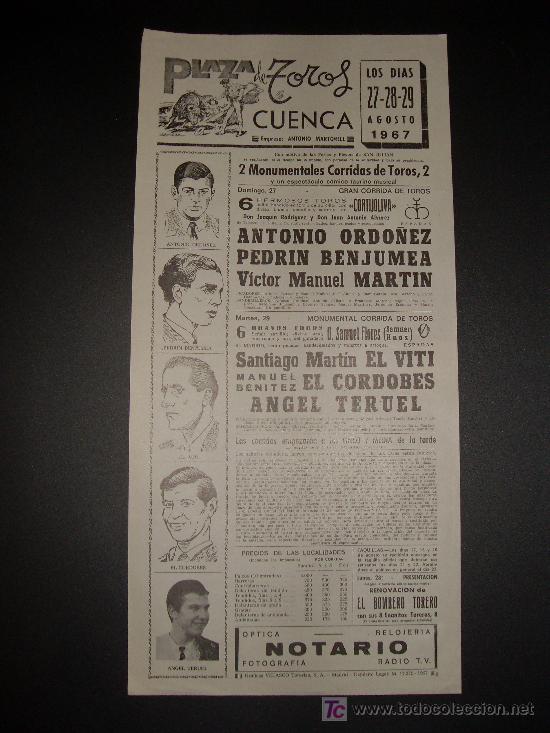 Tauromachia: CARTEL DE TOROS. PLAZA DE TOROS DE CUENCA. 1967. ORDO&Ntilde;EZ. BENJUMEA. MARTIN. EL VITI. TERUEL.