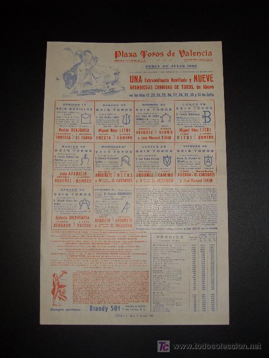 Tauromaquia: CARTEL DE TOROS. PLAZA DE TOROS DE VALENCIA. 1966. BENJUMEA. TORTOSA. DE FABRA. LITRI. PUERTA. GIRON