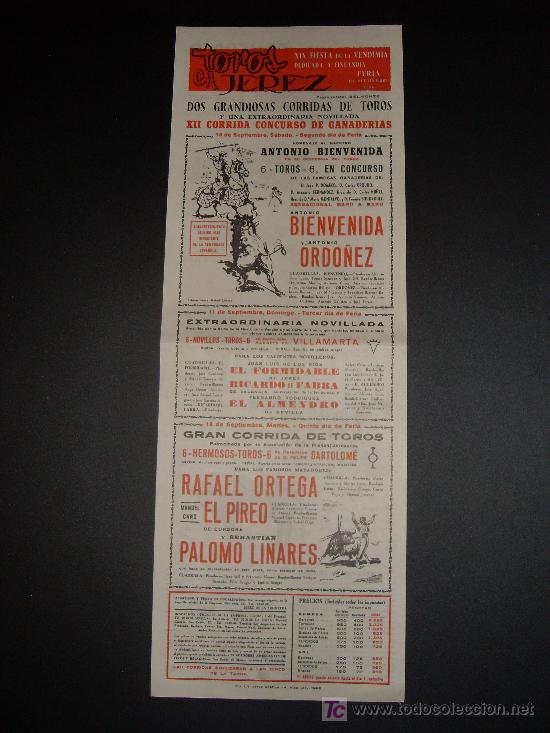 Tauromaquia: CARTEL DE TOROS. PLAZA DE TOROS DE JEREZ. 1966. BIENVENIDA. ORDO&Ntilde;EZ. ORTEGA. EL PIREO. LINARES.