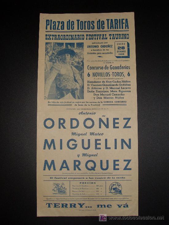 Tauromaquia: CARTEL DE TOROS. PLAZA DE TOROS DE TARIFA. 1968. ORDO&Ntilde;EZ. MIGUELIN. MARQUEZ.