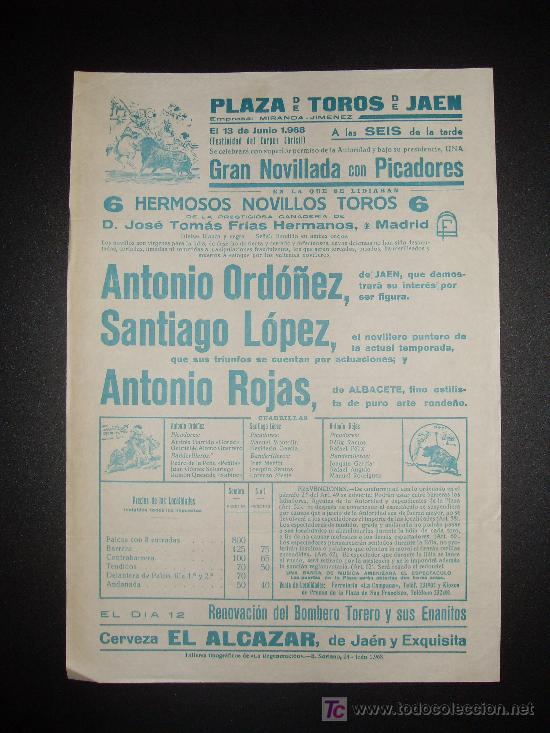 Tauromachia: CARTEL DE TOROS. PLAZA DE TOROS DE JAEN. 1968. ORDO&Ntilde;EZ. LOPEZ. ROJAS.