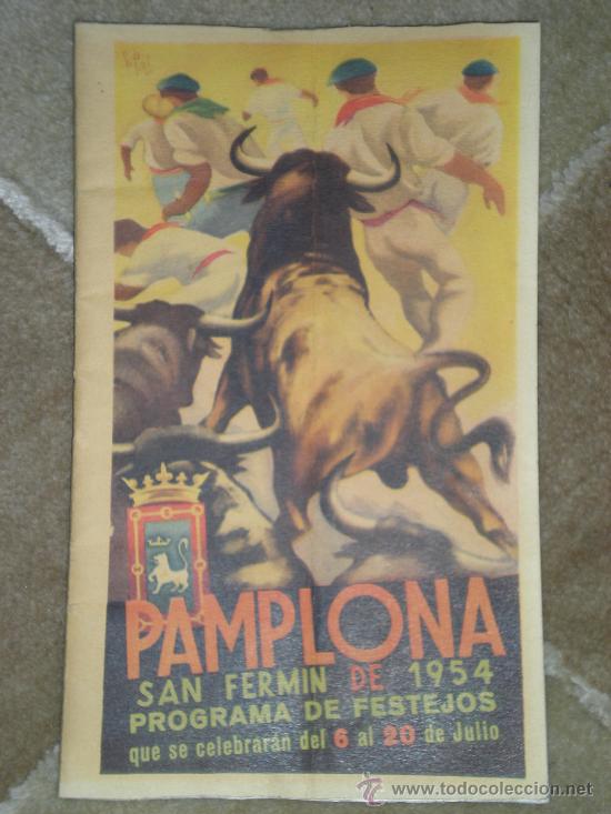 Tauromaquia: 1954 PROGRAMA DE SAN FERMIN PAMPLONA TOROS NAVARRA - Foto 1