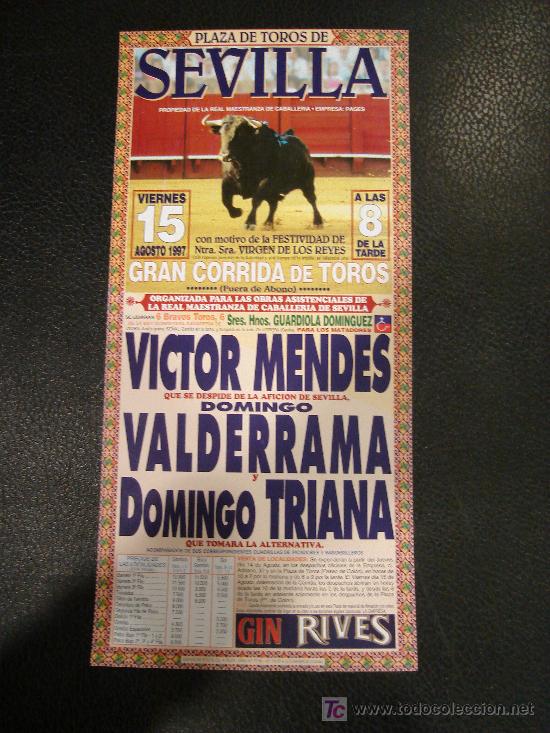 Tauromachia: ALTERNATIVA DE DOMINGO TRIANA. PLAZA DE TOROS DE SEVILLA. 1997.