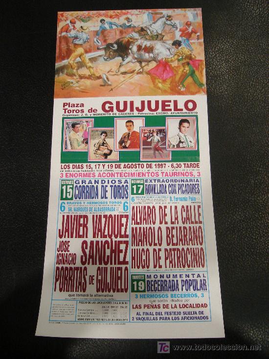 Tauromachia: ALTERNATIVA DE PORRITAS DE GUIJUELO. PLAZA DE TOROS DE GUIJUELO. 1997.