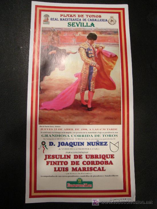 Tauromachia: ALTERNATIVA DE LUIS MARISCAL. PLAZA DE TOROS DE SEVILLA. 1998.