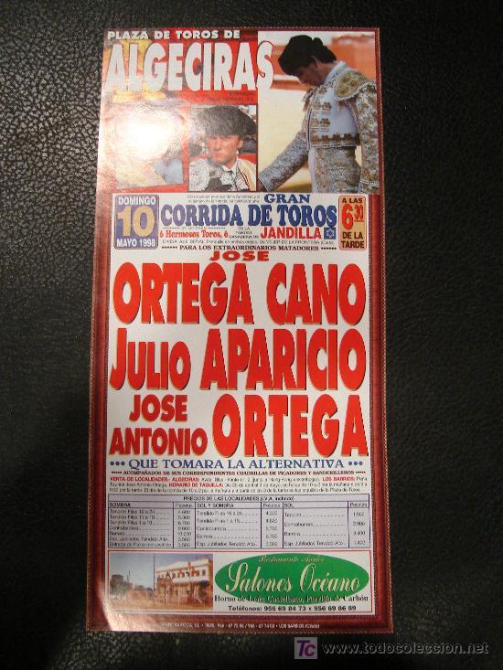 Tauromachia: ALTERNATIVA DE JOSE ANTONIO ORTEGA. PLAZA DE TOROS ALGECIRAS. 1998.