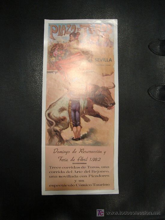 Tauromachie: CARTEL DE TOROS. PLAZA DE TOROS DE SEVILLA. DOMINGO DE RESURRECCION Y FERIA DE ABRIL.1982.
