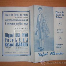 Tauromaquia: PROGRAMA DE MANO DE LA PLAZA DE TOROS PALMA 1942 RAFAEL ALBAICIN. Lote 27153017