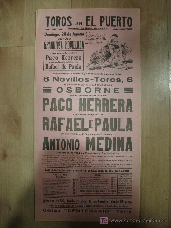 Stierkampf: CARTEL DE TOROS. PLAZA DE TOROS DEL PUERTO. 1960. HERRERA. RAFAEL DE PAULA. MEDINA.