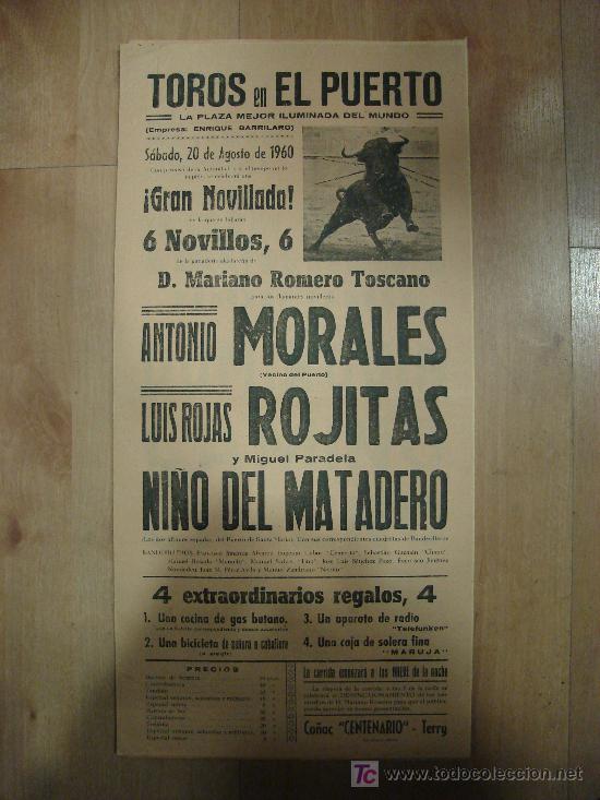 Stierkampf: CARTEL DE TOROS. PLAZA DE TOROS DEL PUERTO. 1960. MORALES. ROJITAS. NI&Ntilde;O DEL MATADERO.
