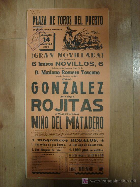 Stierkampf: CARTEL DE TOROS. PLAZA DE TOROS DEL PUERTO. 1960. GONZALEZ. ROJITAS. NI&Ntilde;O DEL MATADERO.