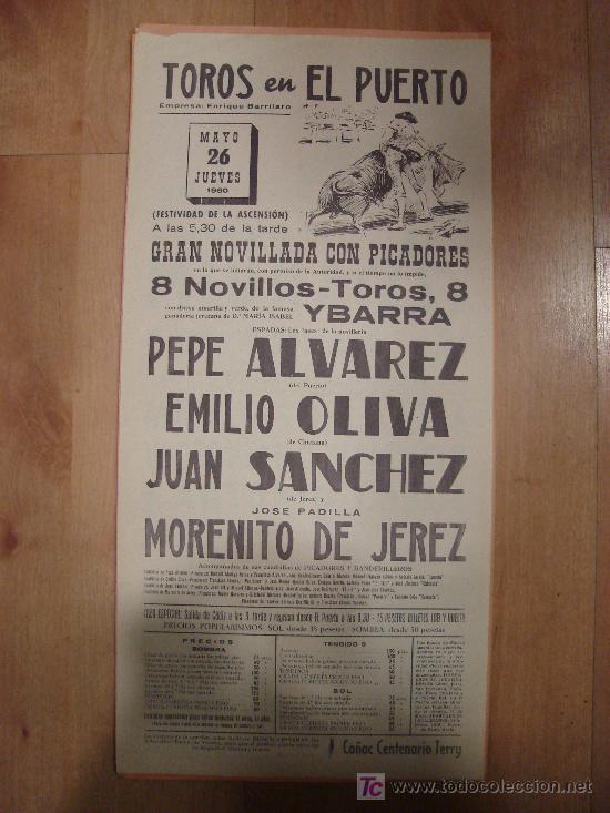 Stierkampf: CARTEL DE TOROS. PLAZA DE TOROS DEL PUERTO. 1960. ALVAREZ. OLIVA. SANCHEZ. MORENITO DE JEREZ.