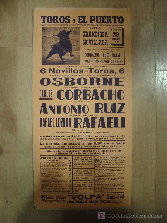 Stierkampf: CARTEL DE TOROS. PLAZA DE TOROS DEL PUERTO. 1961. CORBACHO. RUIZ. RAFAELI.