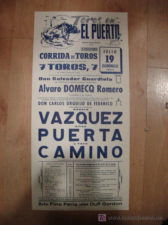 Tauromachia: CARTEL DE TOROS. PLAZA DE TOROS DE EL PUERTO. 1964. VAZQUEZ. PUERTA. CAMINO.