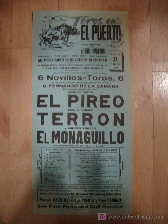 Tauromachia: CARTEL DE TOROS. PLAZA DE TOROS DE EL PUERTO. 1964. EL PIREO. TERRON. EL MONAGUILLO.