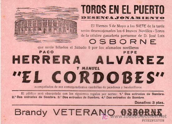 Tauromachia: CARTEL DE TOROS. PLAZA DE TOROS DEL PUERTO. HERRERA, ALVAREZ Y MANUEL EL CORDOBES.
