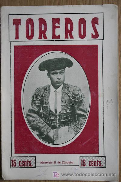 Tauromaquia: Toreros. A&ntilde;o II. N&uacute;m. 53. Madrid, 26 de mayo de 1912. Manolete II de C&oacute;rdoba.