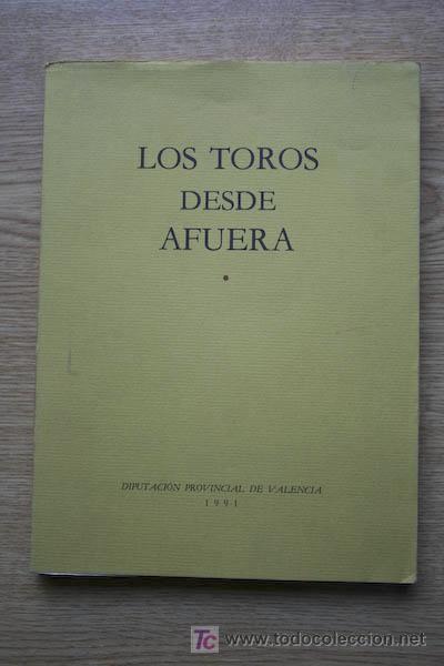 Los Toros desde afuera.