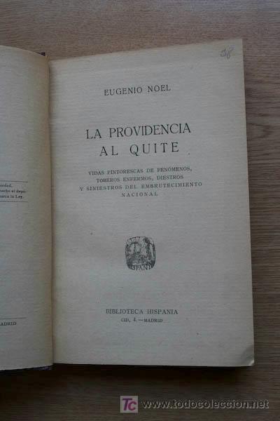 Tauromaquia: La providencia al quite.  Noel (Eugenio) - Foto 1