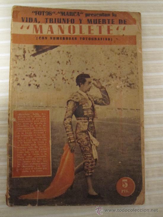 Tauromaquia: Revista Marca, VIDA, TRIUNFO Y MUERTE DE MANOLETE
