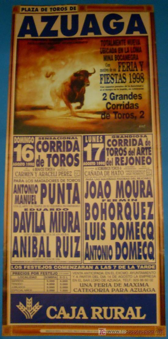Tauromachie: CARTEL DE TOROS. PLAZA DE TOROS DE AZUAGA CON MOTIVO DE SU FERIA Y FIESTAS 1998.