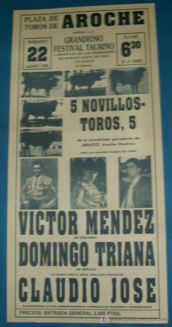 Tauromaquia: CARTEL DE TOROS. PLAZA DE TOROS DE AROCHE. A BENEFICIO DE LAS HERMANDADES DE SEMANA SANTA. 1998.