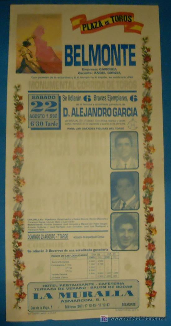 Tauromaquia: CARTEL DE TOROS. PLAZA DE BELMONTE, CUENCA. ORTEGA CANO, PACO OJEDA Y MANUEL CABALLERO. 1992.