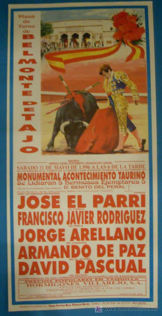 Tauromaquia: CARTEL DE TOROS. PLAZA DE BELMONTE DE TAJO. JOSE EL PARRI, JORGE ARELLANO, ARMANDO DE PAZ...