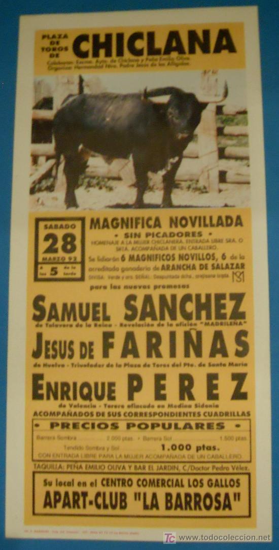 Tauromaquia: CARTEL DE TOROS. PLAZA DE CHICLANA. SAMUEL SANCHEZ, JESUS DE FARI&Ntilde;AS Y ENRIQUE PEREZ. 1992.