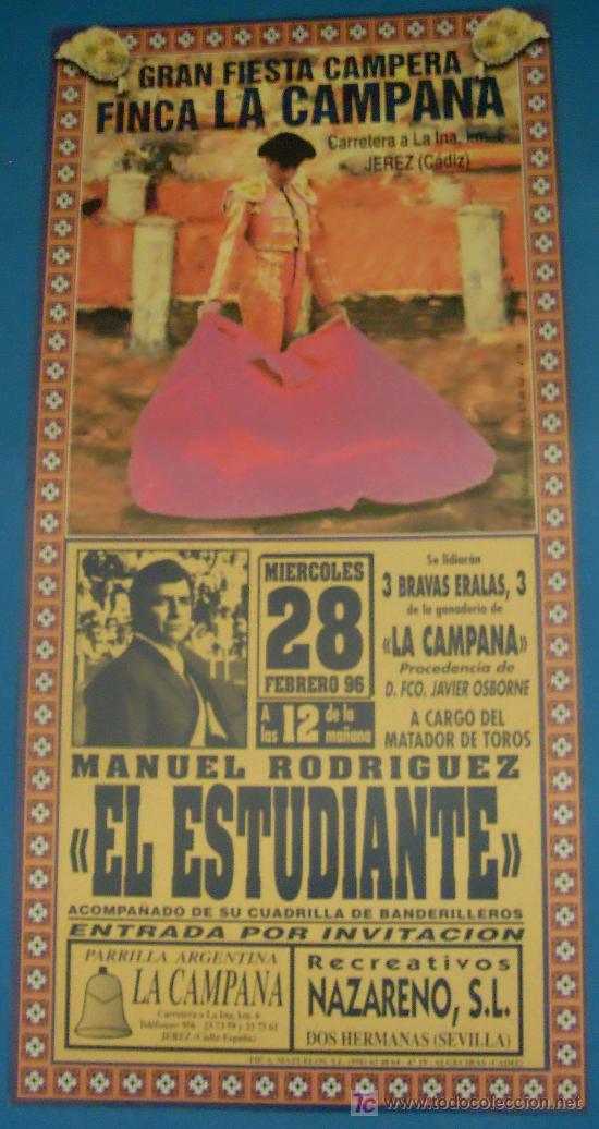 Tauromaquia: CARTEL DE TOROS. FINCA LA CAMPANA. 3 RESES PARA MANUEL RODRIGUEZ EL ESTUDIANTE.