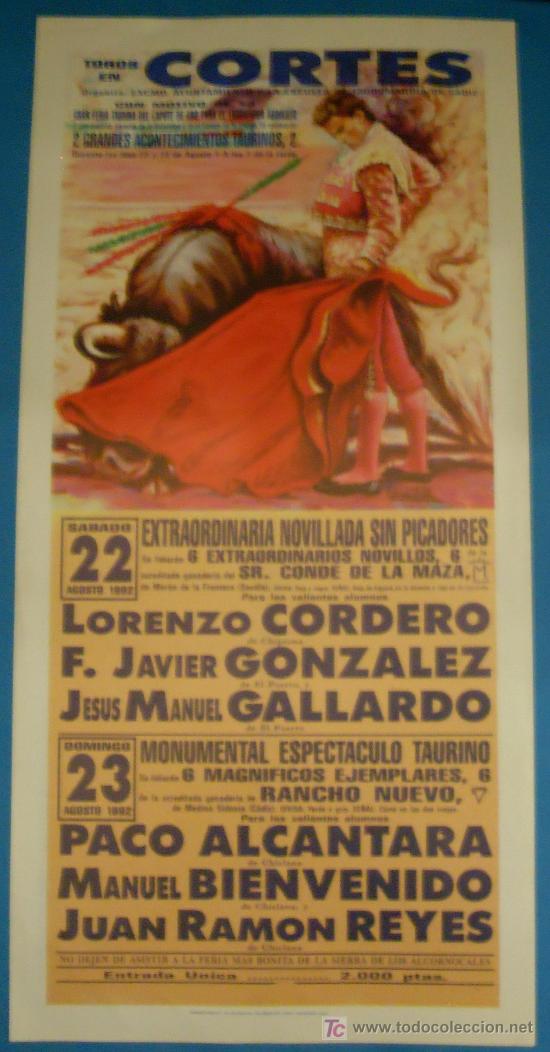 Tauromachia: CARTEL DE TOROS. PLAZA DE CORTES DE LA FRA. LORENZO CORDERO, JESUS MANUEL GALLARDO, PACO ALCANTARA..