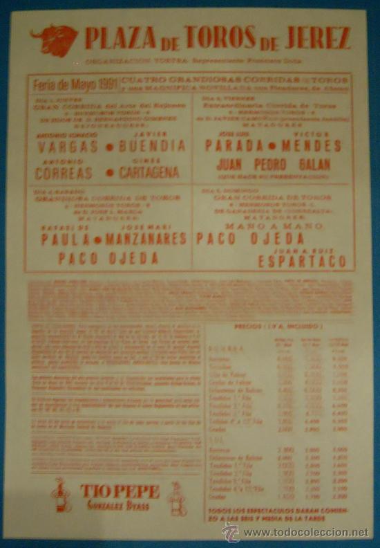 Tauromaquia: CARTEL DE TOROS. PLAZA DE JEREZ. CON MOTIVO DE SU FERIA DE 1991. JAVIER BUENDIA, ANTONIO CORREAS...