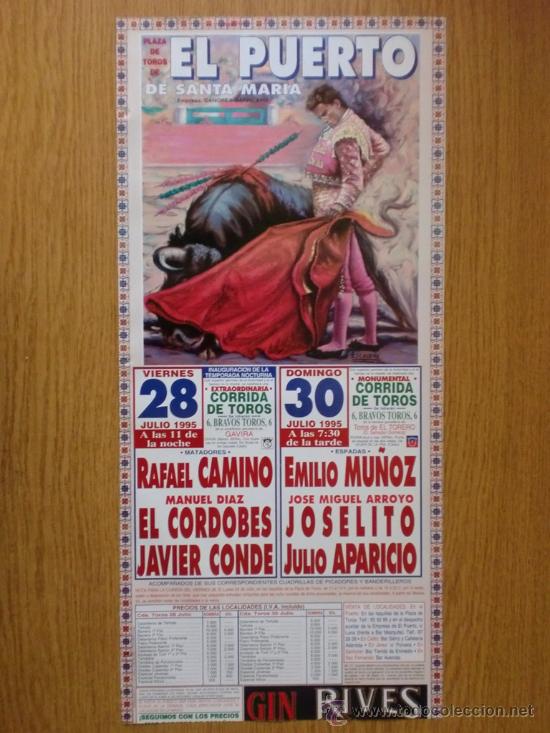Stierkampf: CARTEL DE TOROS. EL PUERTO DE SANTA MARIA. 1995. DIA 28 Y 30 DE JULIO.