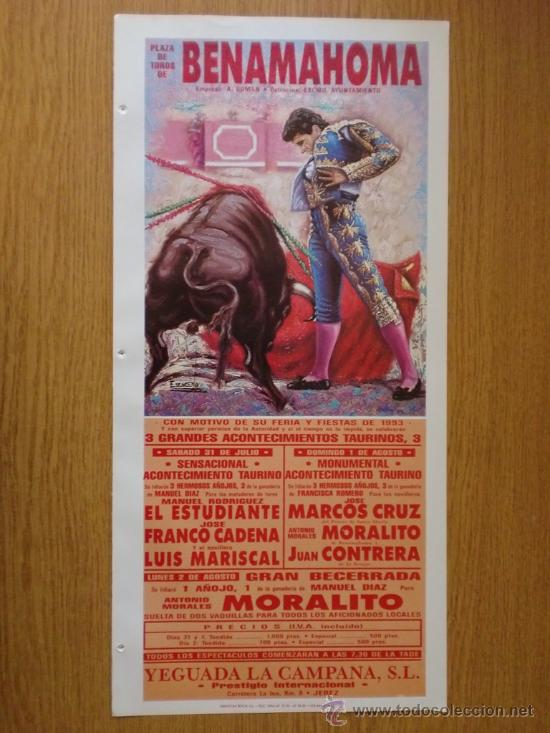 Tauromachia: CARTEL DE TOROS. PLAZA DE BENAMAHOMA. 1993. DIAS 31 DE JULIO, 1 Y 2 AGOSTO.