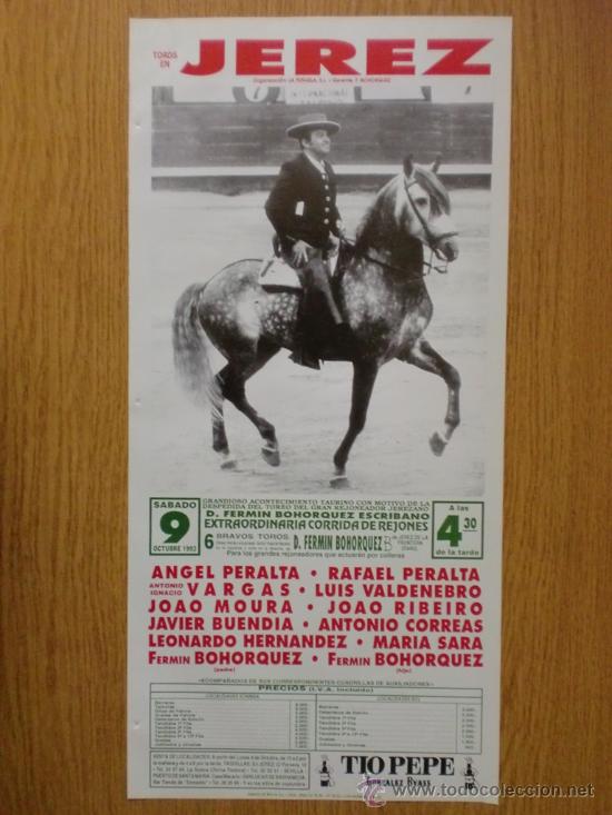 Tauromachie: CARTEL DE TOROS. JEREZ DE LA FRONTERA. 1993. ANGEL Y RAFAEL PERALTA, VARGAS, VALDENEBRO, MARIA SARA.