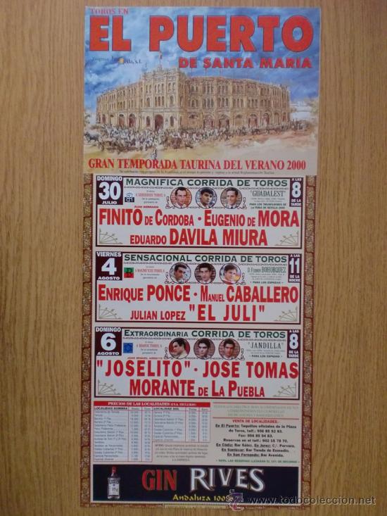 Tauromaquia: CARTEL DE TOROS. EL PUERTO DE SANTA MARIA. 2000. 30 JULIO, 4 AGOSTO, 6 AGOSTO.