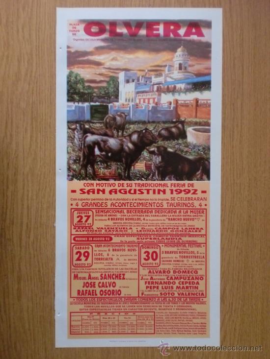 Tauromaquia: CARTEL DE TOROS. OLVERA. 1992. FERIA DE SAN AGUSTIN. 27, 28, 29 Y 30 DE AGOSTO.