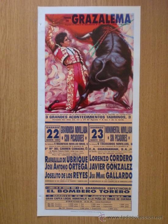 Tauromaquia: CARTEL DE TOROS. GRAZALEMA AGOSTO 1992. RAFAELILLO DE UBRIQUE, J. A. ORTEGA Y JOSELITO DE LOS REYES