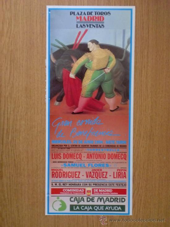 Bullfighting: CARTEL DE TOROS. MADRID. JUNIO 1994.  MIGUEL RODRIGUEZ, JAVIER VAZQUEZ Y PEPIN LIRIA.