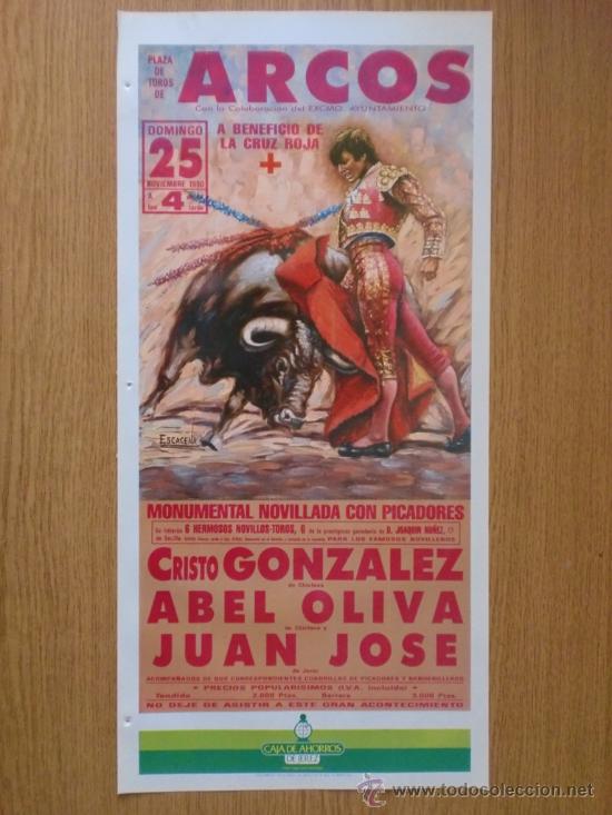 Tauromachia: CARTEL DE TOROS. ARCOS.NOVIEMBRE 1990. CRISTO GONZALEZ, ABEL OLIVA Y JUAN JOSE.