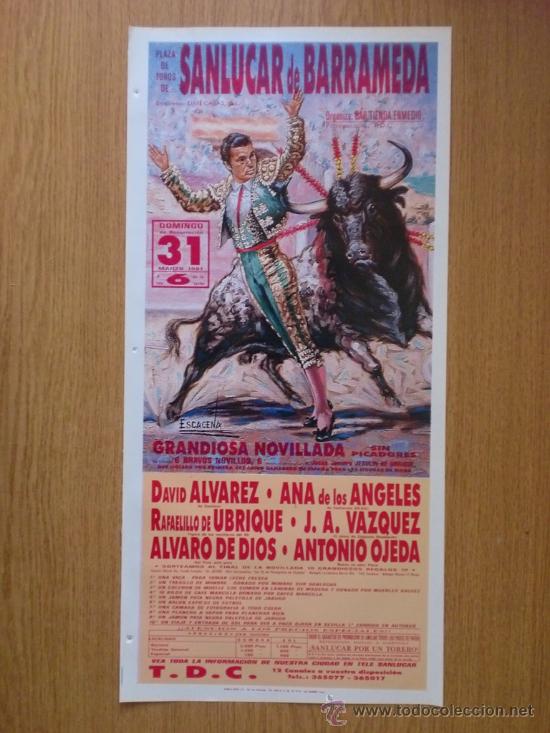 Tauromachia: CARTEL DE TOROS. SANLUCAR DE BARRAMEDA MARZO 1991. DAVID ALVAREZ, ANA DELOS ANGELES.