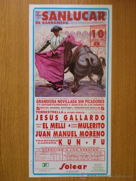 Tauromachia: CARTEL DE TOROS. SANLUCAR DE BARRAMEDA JULIO 1994, JESUS GALLARDO, EL MELLI, MULERITO.